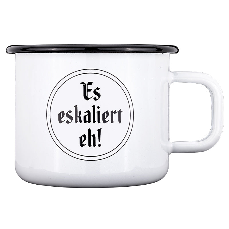 Emailebecher mit Spruch Es eskalisert eh, Henkel zeigt nach rechts