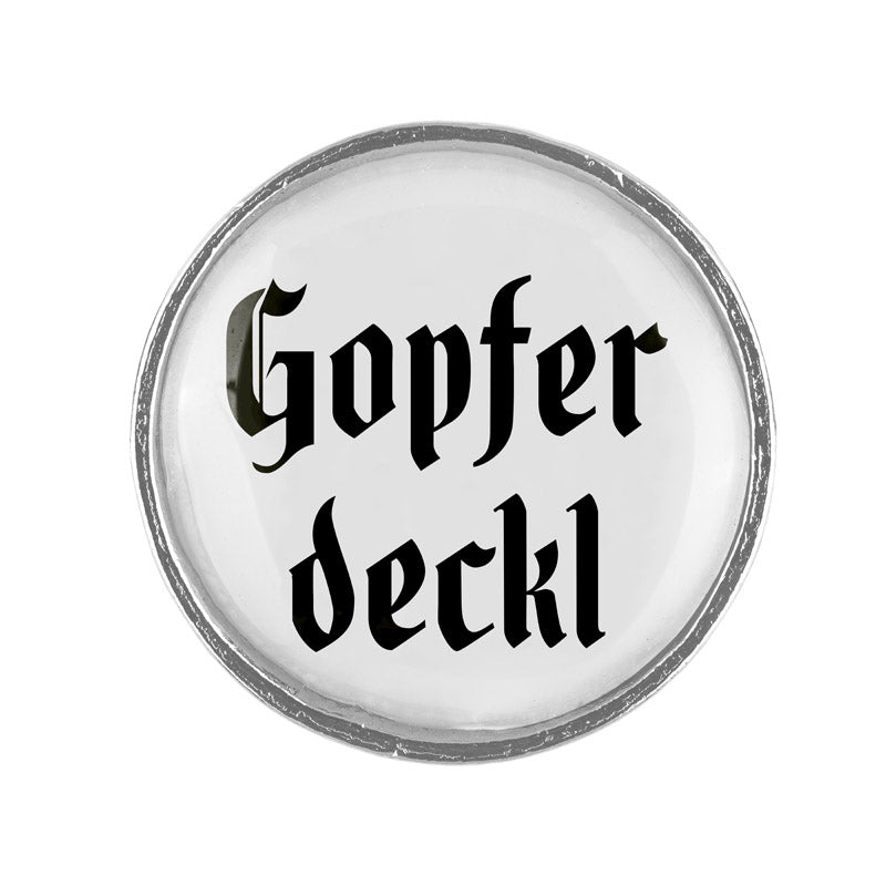 Gopfer deckl <br> 20mm // schlicht