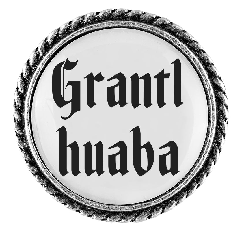 Grantlhuaba <br> 25mm // schlicht