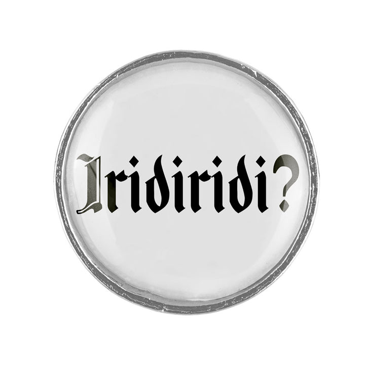 Iridiridi? <br> 20mm // schlicht