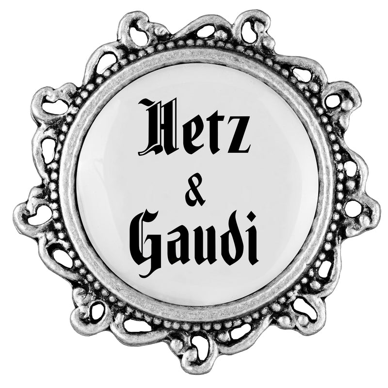 Hetz & Gaudi <br> 20mm // verziert