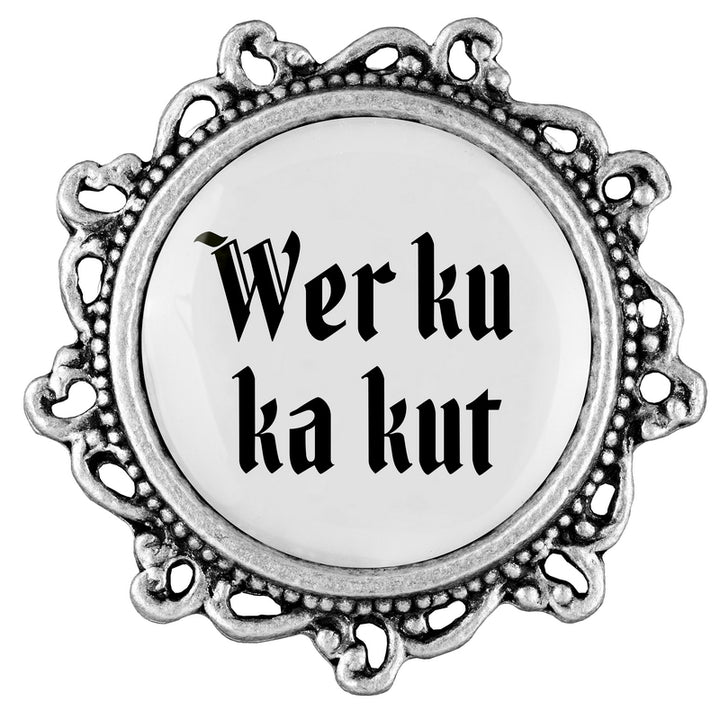 Wer ku ka kut <br> 20mm // verziert