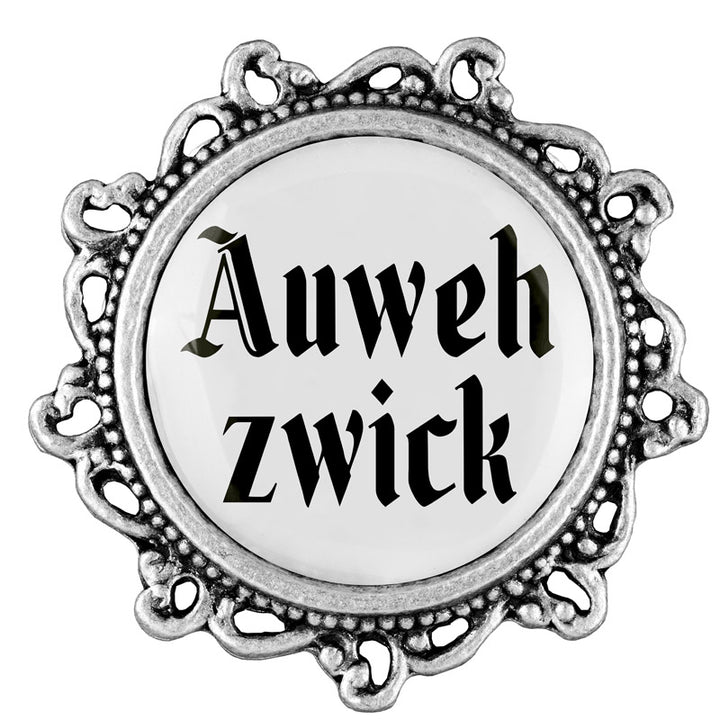 Auweh zwick <br> 20mm // verziert