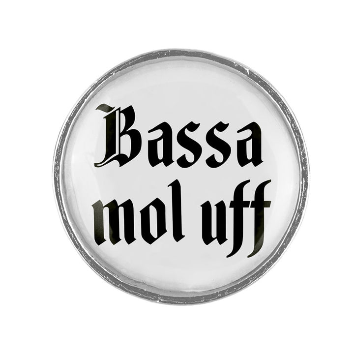 Bassa mol uff <br> 20mm // schlicht