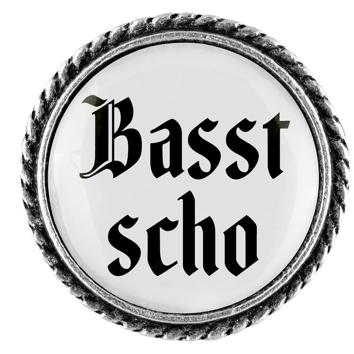 Basst scho <br> 25mm // schlicht