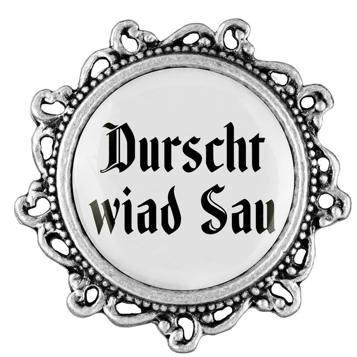 Durscht wiad Sau <br> 20mm // verziert