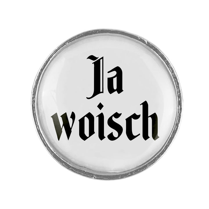 Ja woisch <br> 20mm // schlicht