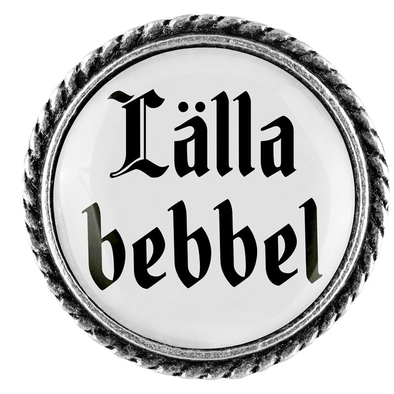 Lälla bebbel <br> 25mm // schlicht