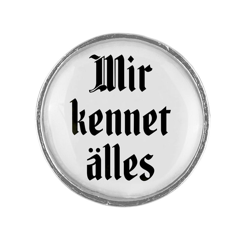 Mir kennet älles <br> 20mm // schlicht