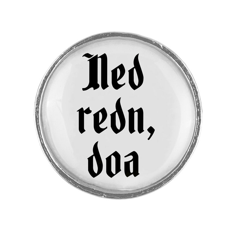 Ned redn, doa <br> 20mm // schlicht