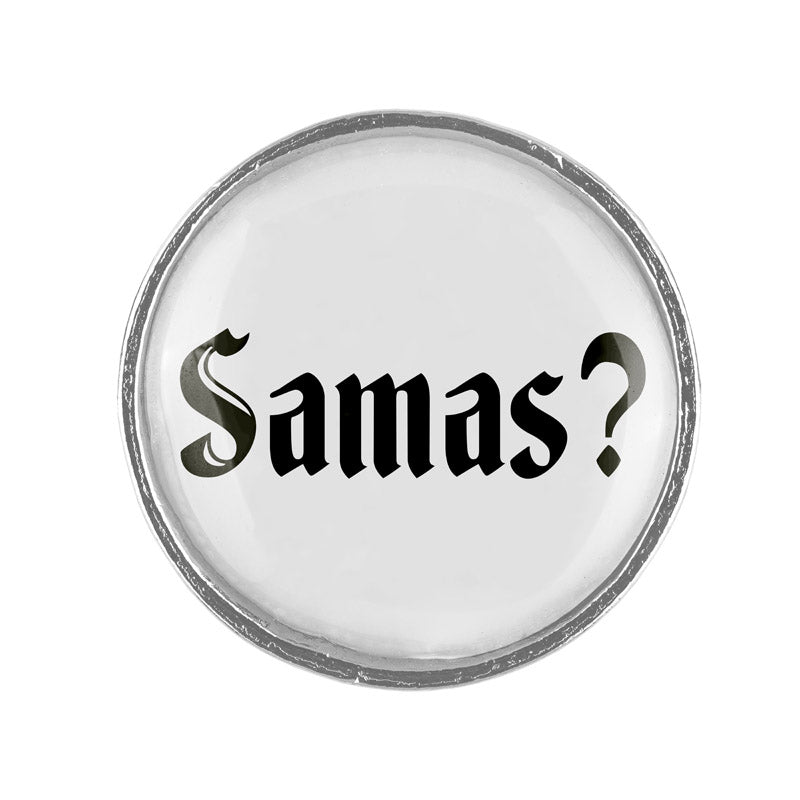Samas? <br> 20mm // schlicht