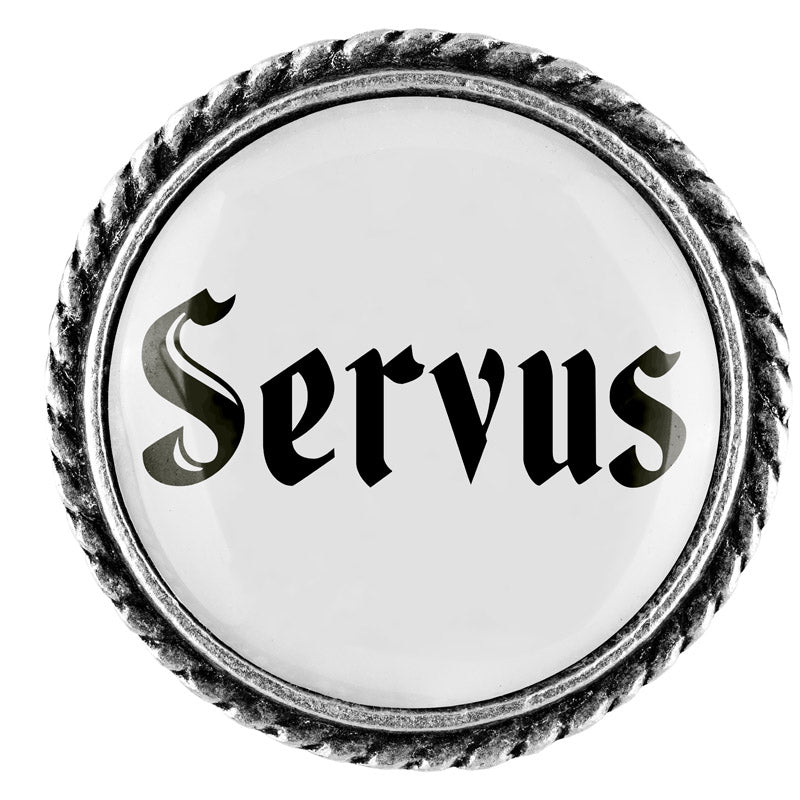 Servus <br> 25mm // schlicht