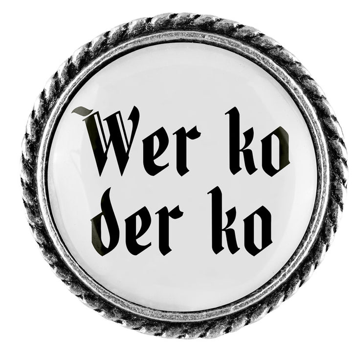 Wer ko der ko <br> 25mm // schlicht